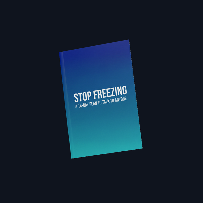 Stop Freezing, a 14-day plan to talk to anyone without forcing it